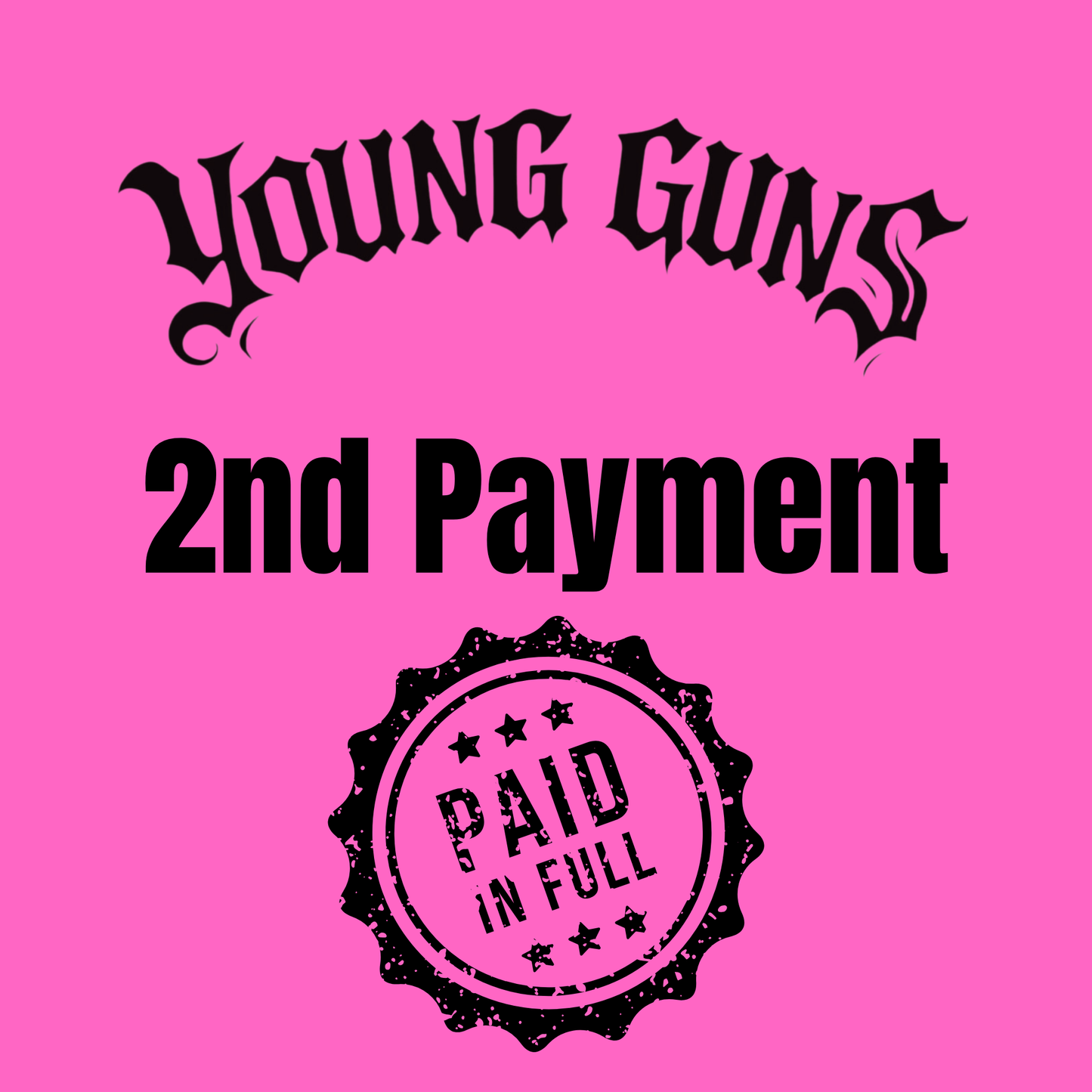 Young Guns Hoodie - 2nd payment (Due prior to tournament)