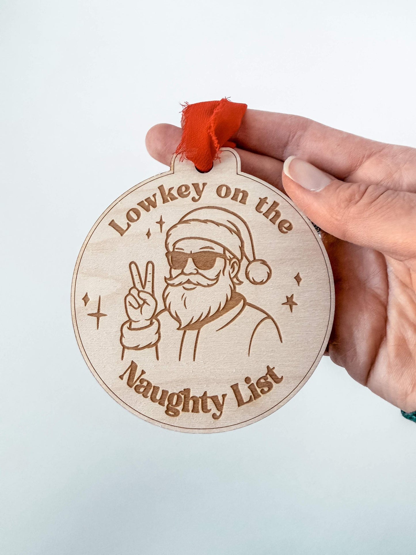 Lowkey on the Naughty List Funny Wood Santa Ornament