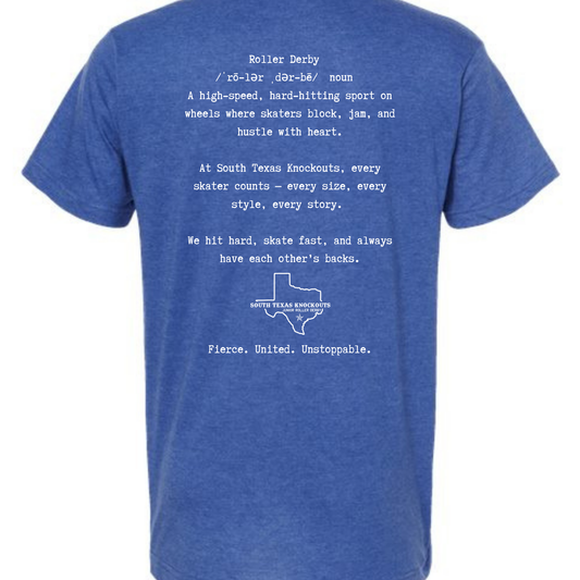 South Texas Knockouts "Roller Derby Definition" Tee