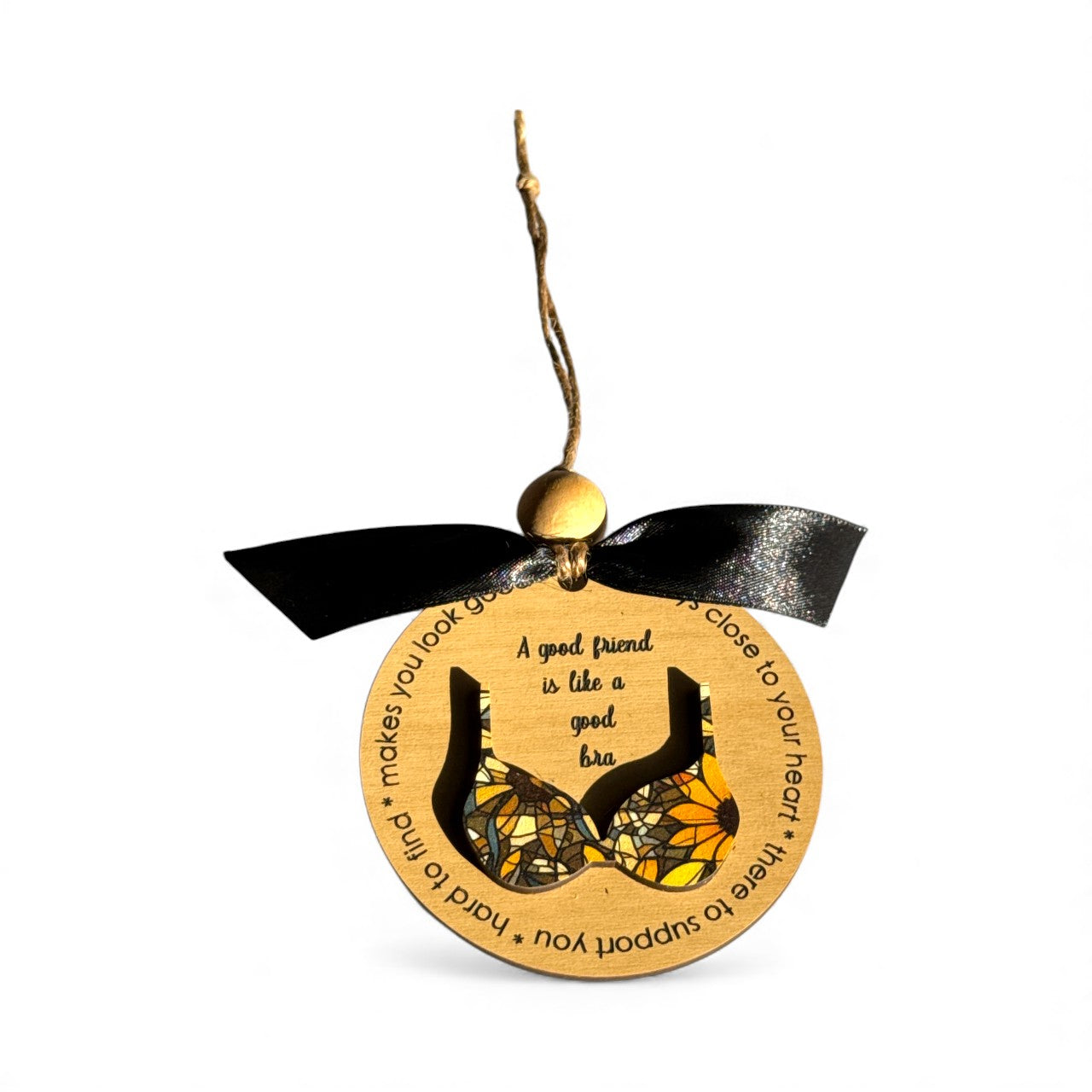 A Good Friend Is Like a Bra – Funny Best Friend Gift, Galentine’s Day, Friendship Christmas Ornament