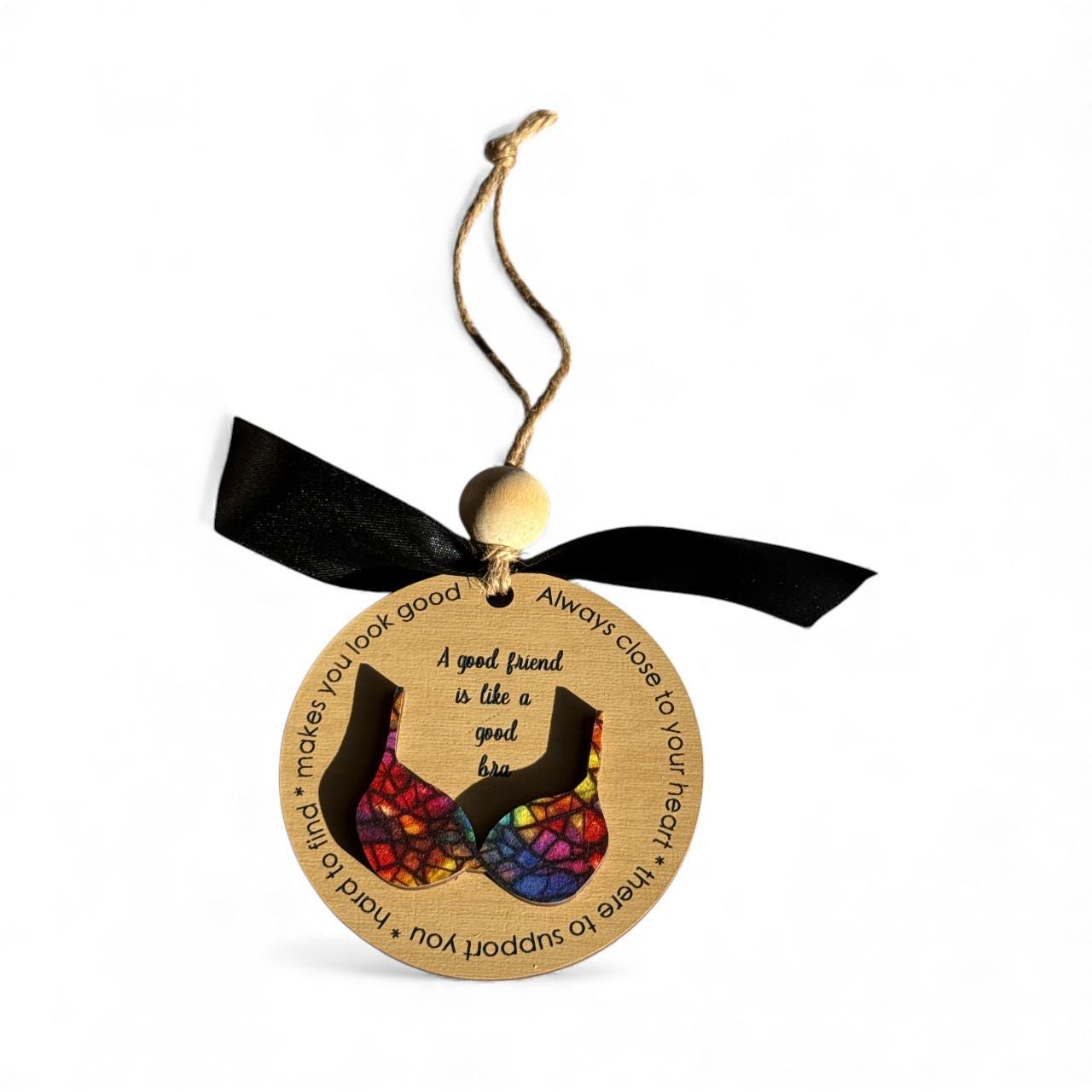 A Good Friend Is Like a Bra – Funny Best Friend Gift, Galentine’s Day, Friendship Christmas Ornament